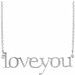 Love You Necklace or Center