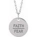 Faith Over Fear Disc Necklace or Pendant