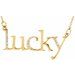 "Lucky" Phrase Necklace or Center